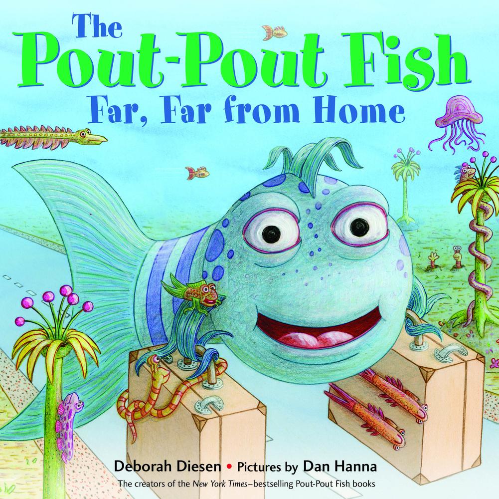 Macmillan Publishers Pout Pout Fish Far Far From Home Hardcover Boo