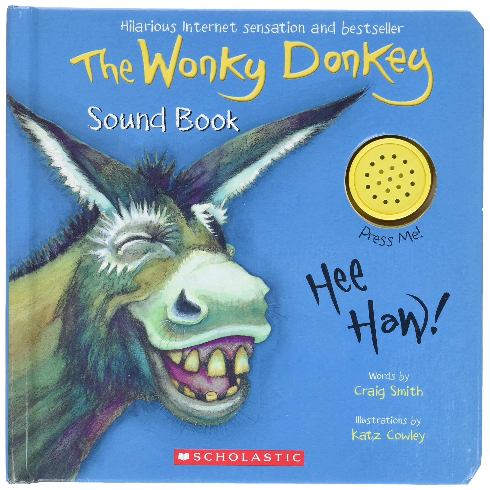 Scholastic: The Wonky Donkey Sound Book (Board Book)