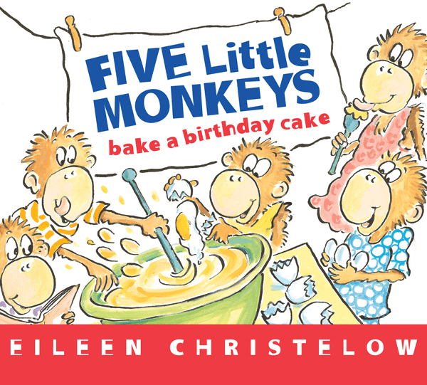 Harper Collins: Five Little Monkeys Bake a Birthday Cake (Board Book)-HARPER COLLINS PUBLISHERS-Little Giant Kidz