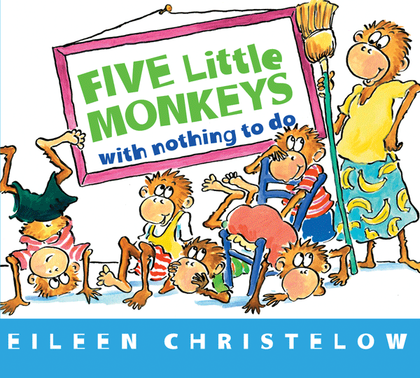 Harper Collins: Five Little Monkeys with Nothing to Do-HARPER COLLINS PUBLISHERS-Little Giant Kidz