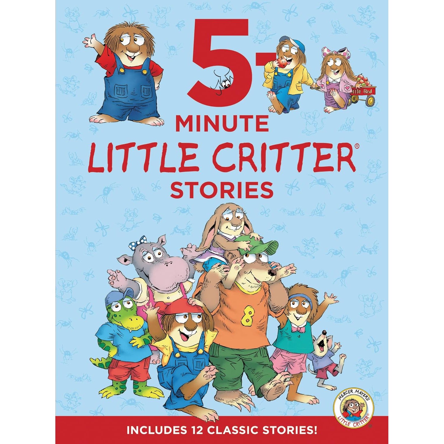 Harper Collins: Little Critter: 5-Minute Little Critter Stories (Hardcover Book)-HARPER COLLINS PUBLISHERS-Little Giant Kidz