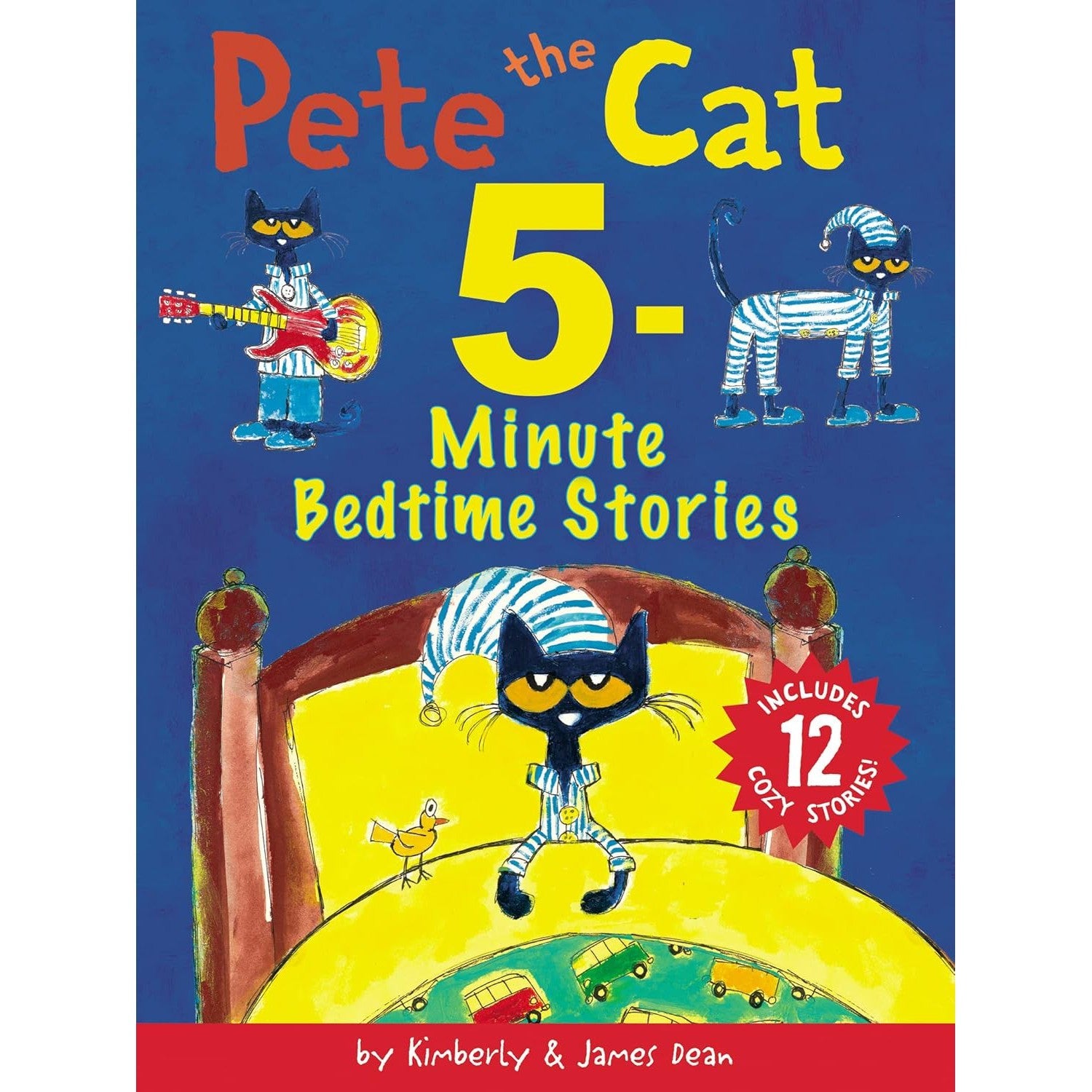 Harper Collins: Pete the Cat: 5-Minute Bedtime Stories: Includes 12 Cozy Stories!-HARPER COLLINS PUBLISHERS-Little Giant Kidz