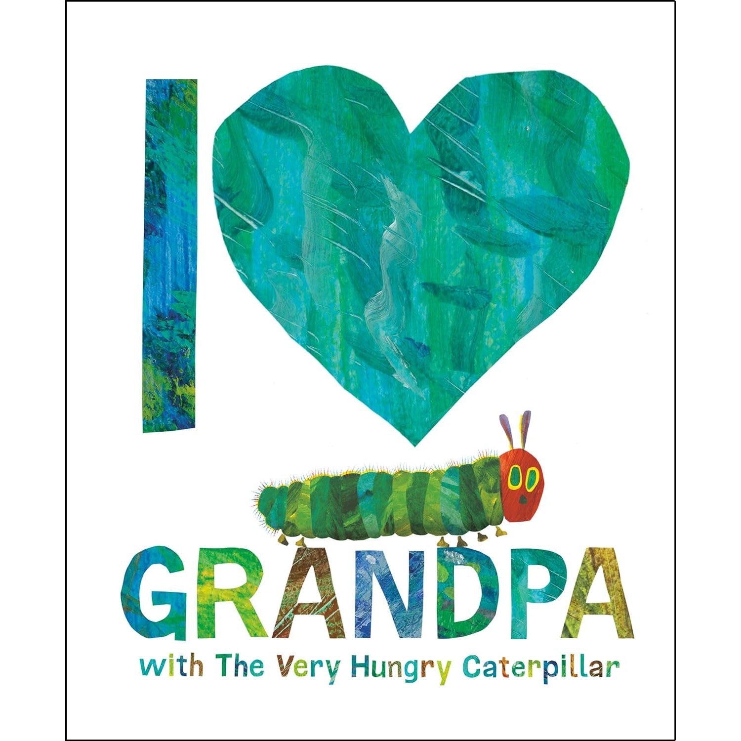 Penguin Random House: I Love Grandpa with The Very Hungry Caterpillar-PENGUIN RANDOM HOUSE-Little Giant Kidz