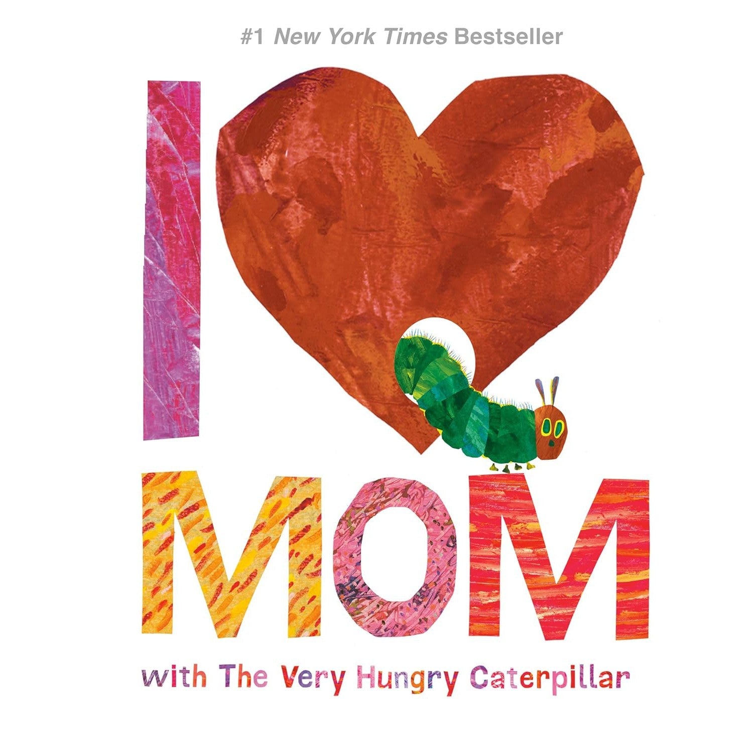 Penguin Random House: I Love Mom with The Very Hungry Caterpillar-PENGUIN RANDOM HOUSE-Little Giant Kidz