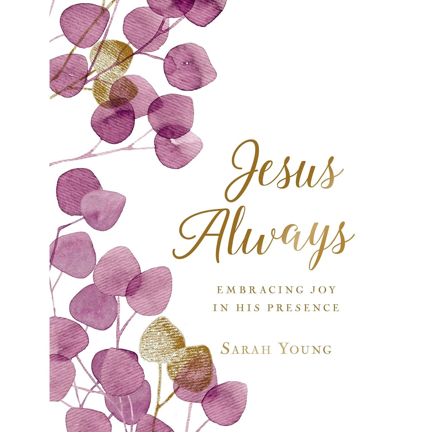 Thomas Nelson: Jesus Always, Large Text Cloth Botanical Cover, with Full Scriptures: Embracing Joy in His Presence (a 365-Day Devotional) (Hardcover Book)-HARPER COLLINS PUBLISHERS-Little Giant Kidz