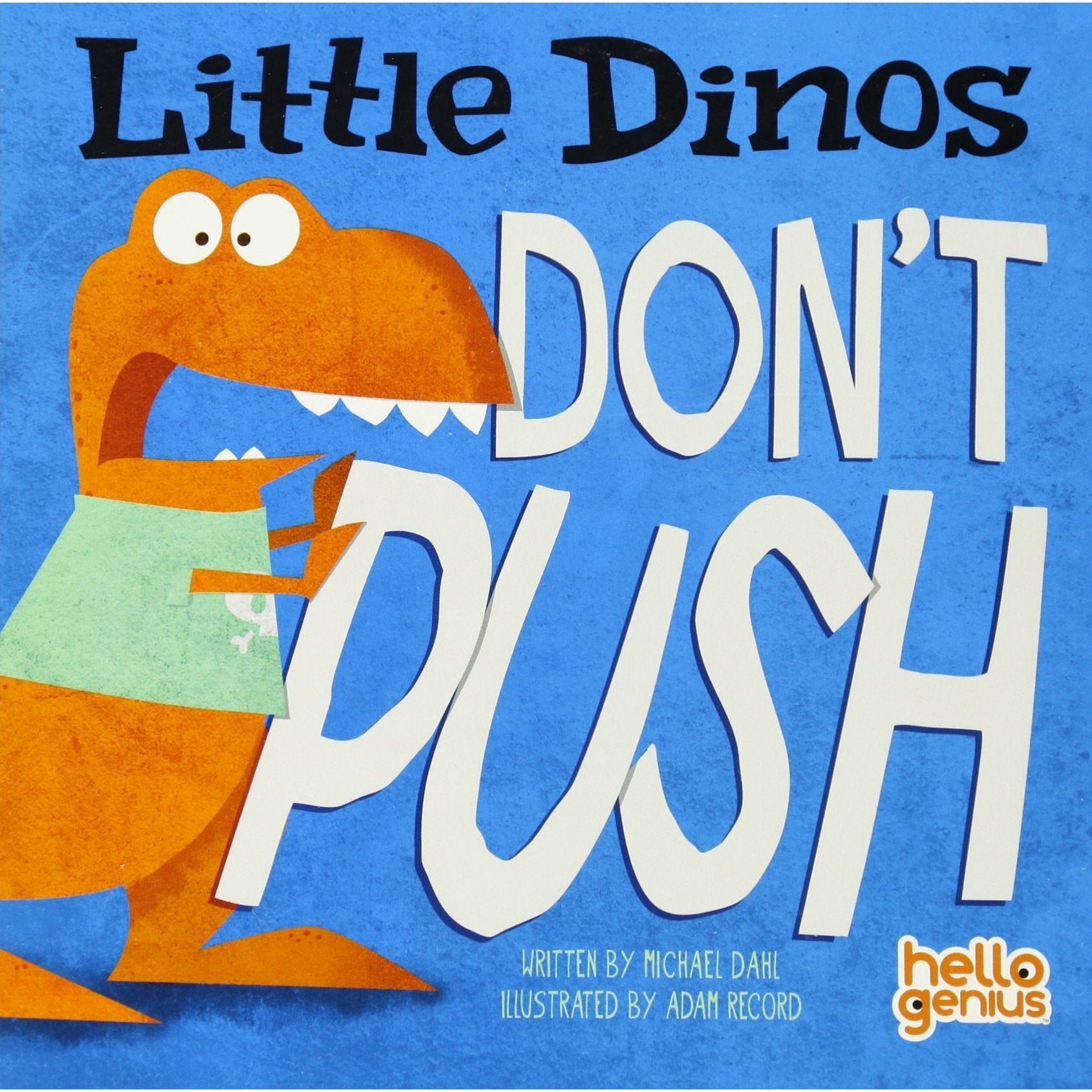 Capstone Publishing: Little Dinos Don't Push (Board Book)-CAPSTONE PUBLISHING-Little Giant Kidz