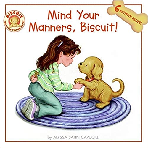 Harper Collins: Mind Your Manners, Biscuit! (Paperback Book)-HARPER COLLINS PUBLISHERS-Little Giant Kidz