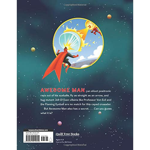 Harper Collins: The Astonishing Secret of Awesome Man (Paperback Book)-HARPER COLLINS PUBLISHERS-Little Giant Kidz