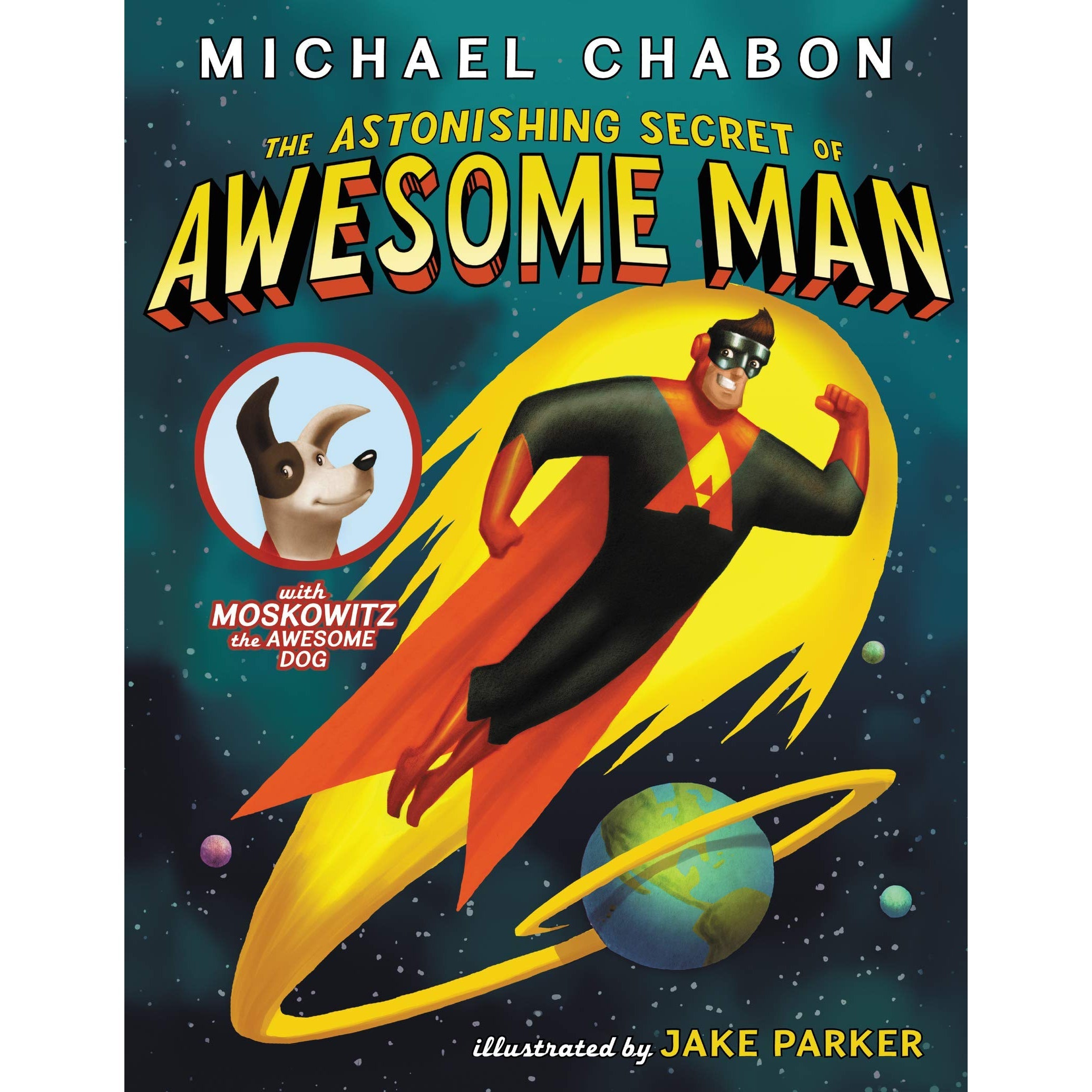 Harper Collins: The Astonishing Secret of Awesome Man (Paperback Book)-HARPER COLLINS PUBLISHERS-Little Giant Kidz