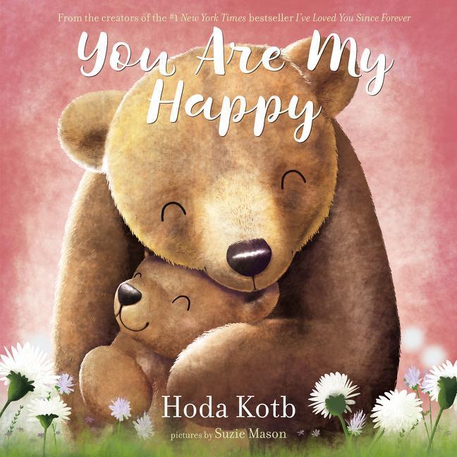 Harper Collins: You Are My Happy Hardcover-HARPER COLLINS PUBLISHERS-Little Giant Kidz