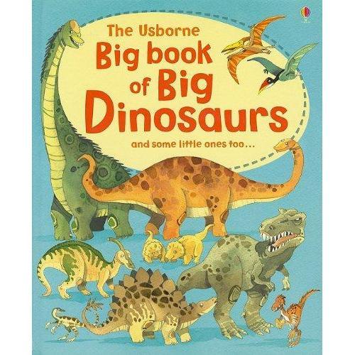 Usborne Books: BIG Book of BIG Dinosaurs & Some Little Ones Too (Hardcover Book)-EDC-USBORNE-Little Giant Kidz